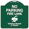 Signmission No Parking Fire Lane Violators Booted Or Towed Heavy-Gauge Aluminum Sign, 18" x 18", GW-1818-9962 A-DES-GW-1818-9962 - alternate 1